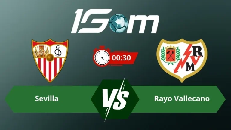 Soi kèo Sevilla vs Rayo Vallecano 00h30 ngày 09/03/2026 – La Liga