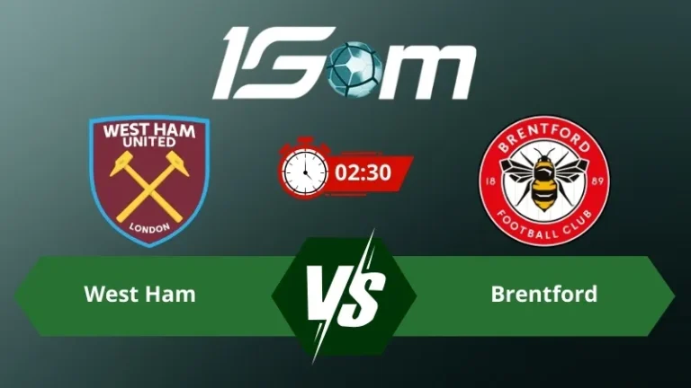 Soi kèo West Ham vs Brentford 02h30 ngày 10/03/2026 – FA Cúp