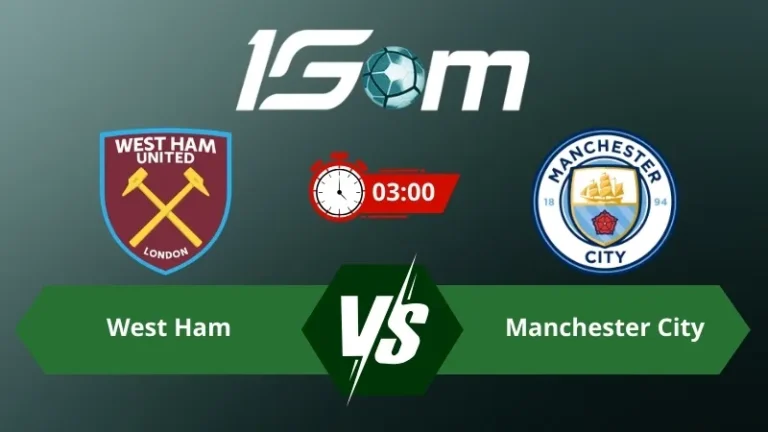 Soi kèo West Ham vs Manchester City 03h00 ngày 15/03/2026 – Ngoại hạng Anh
