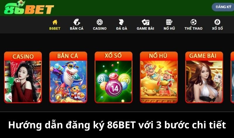 Hướng dẫn đăng ký 86BET chi tiết