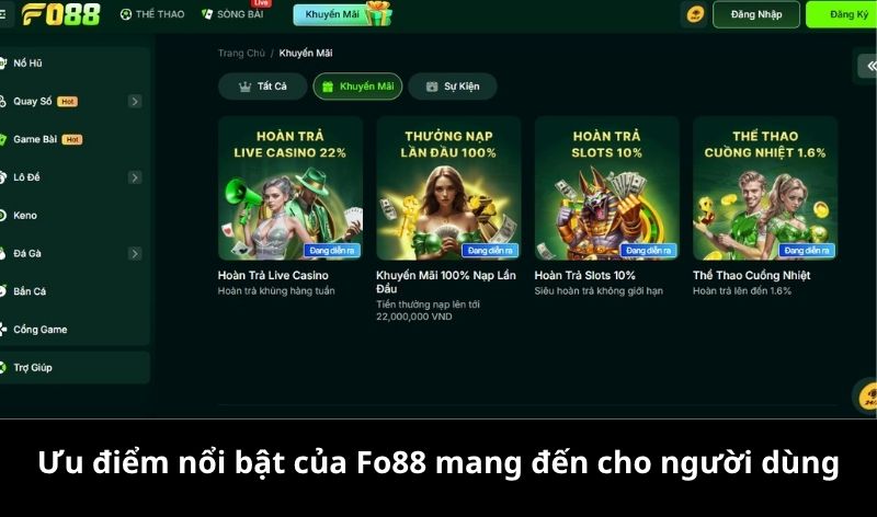 Ưu điểm khi trải nghiệm game tại Fo88