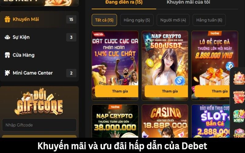 Khuyến mãi và ưu đãi hấp dẫn của Debet