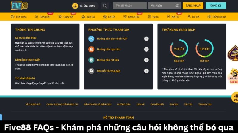 Five88 FAQs - Khám phá những câu hỏi không thể bỏ qua