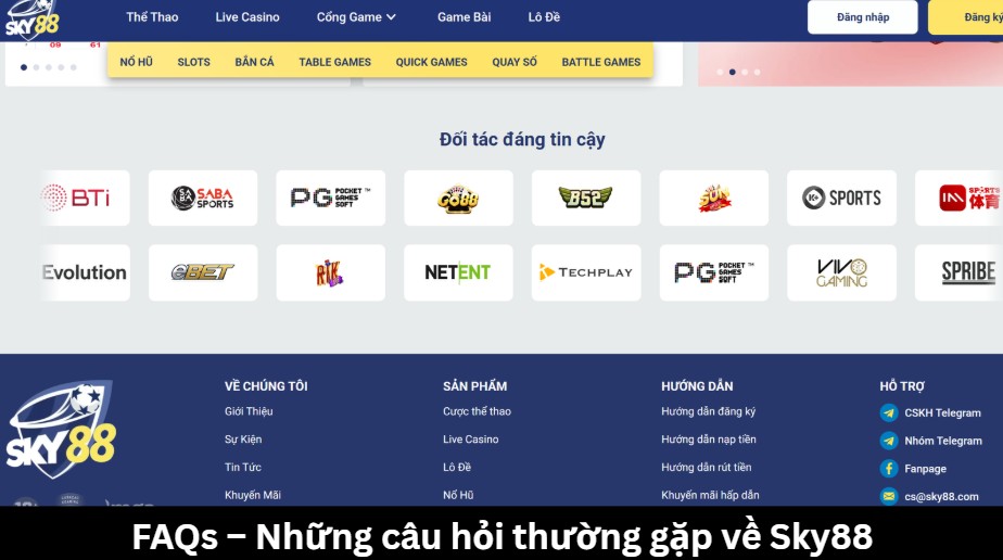 FAQs – Những thắc mắc thường thấy về Sky88