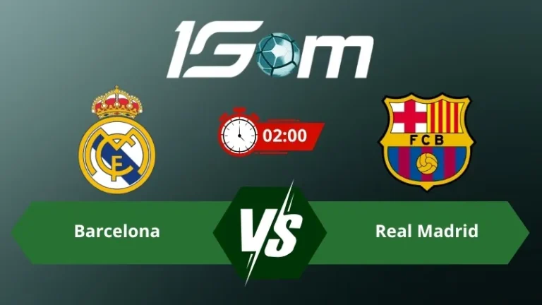 Soi kèo Barcelona vs Real Madrid 02h00 ngày 11/05/2026 – La Liga