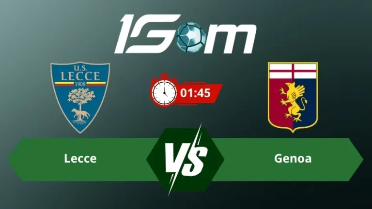 Soi kèo Lecce vs Genoa 01h45 ngày 25/05/2026 – Serie A