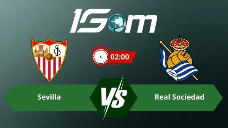 Soi kèo Sevilla vs Real Sociedad 02h00 ngày 05/05/2026 – La Liga