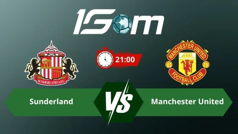 Soi kèo Sunderland vs Manchester United 21h00 ngày 09/05/2026 – Ngoại hạng Anh