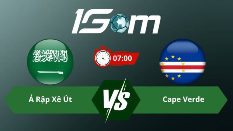 Soi kèo Ả Rập Xê Út vs Cape Verde 07h00 ngày 27/06/2026 – World Cup 2026