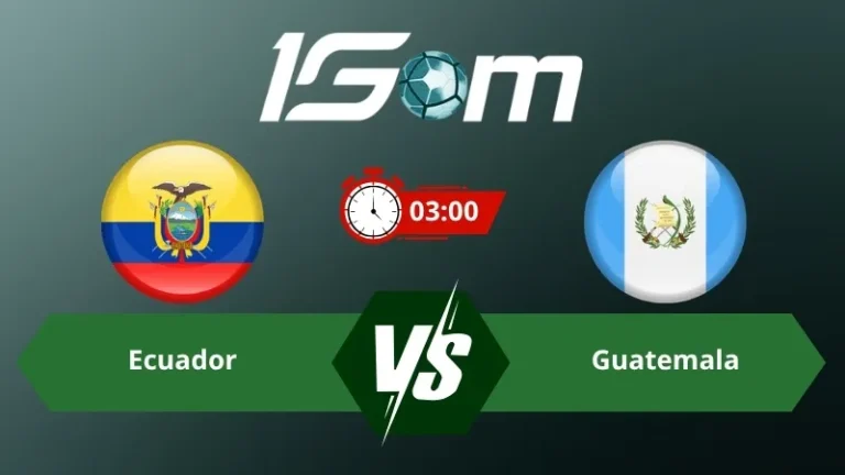 Soi kèo Ecuador vs Guatemala 03h00 ngày 08/06/2026 – Giao hữu quốc tế