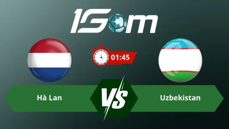 Soi kèo Hà Lan vs Uzbekistan 01h45 ngày 09/06/2026 – Giao hữu quốc tế