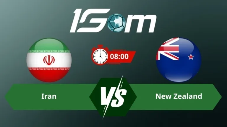 Soi kèo Iran vs New Zealand 08h00 ngày 16/06/2026 – World Cup 2026