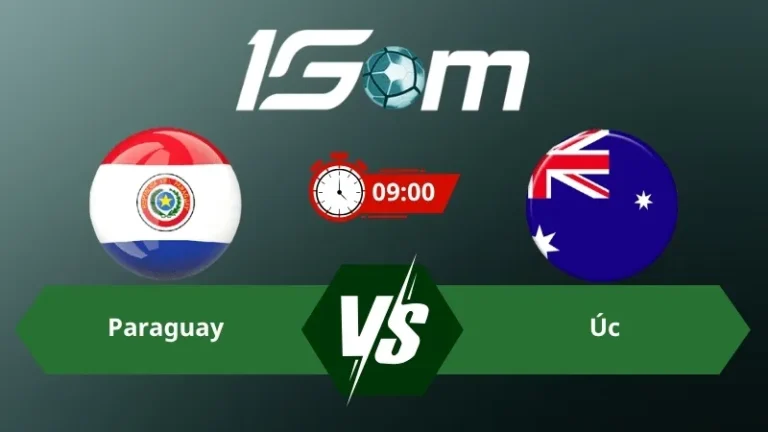 Soi kèo Paraguay vs Úc 09h00 ngày 26/06/2026 – World Cup 2026