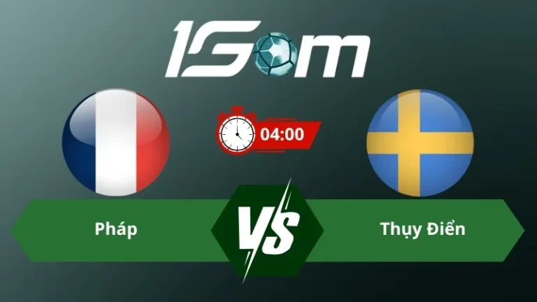 Soi kèo Pháp vs Thụy Điển 04h00 ngày 01/07/2026 – World Cup 2026