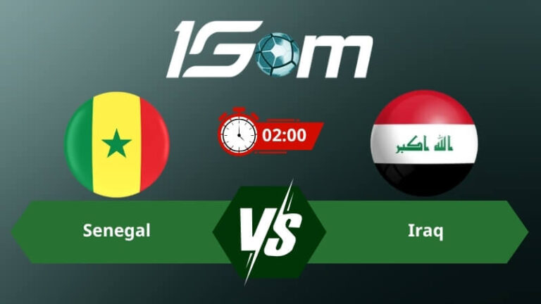 Soi kèo Senegal vs Iraq 02h00 ngày 27/06/2026 – World Cup 2026