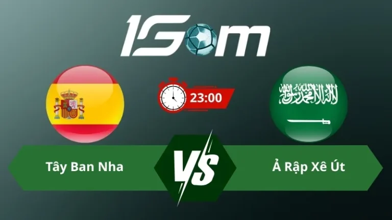 Soi kèo Tây Ban Nha vs Ả Rập Xê Út 23h00 ngày 21/06/2026 – World Cup 2026