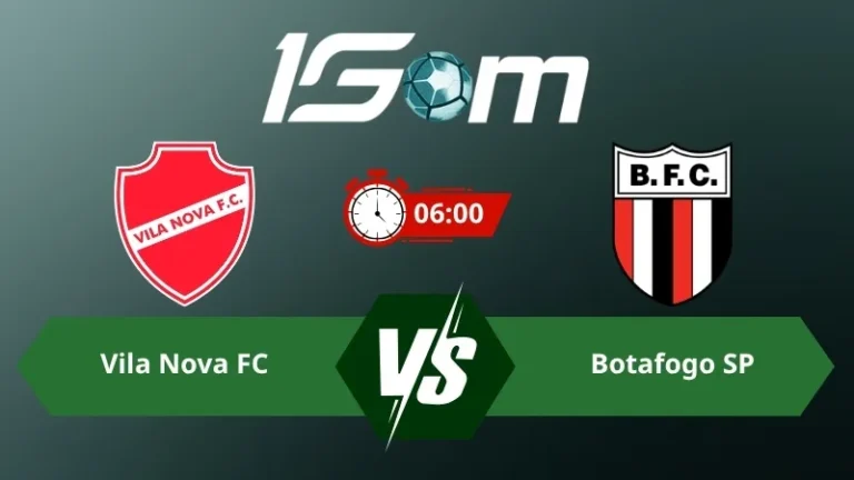 Soi kèo Vila Nova FC vs Botafogo SP 06h00 ngày 09/06/2026 – Serie B Brazil