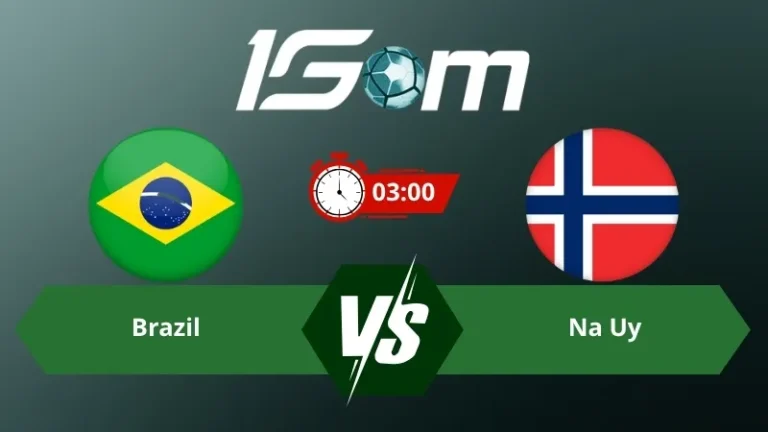 Soi kèo Brazil vs Na Uy 03h00 ngày 06/07/2026 – World Cup 2026