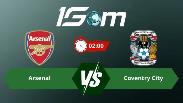 Soi kèo Arsenal vs Coventry City 02h00 ngày 22/08/2026 – Ngoại Hạng Anh