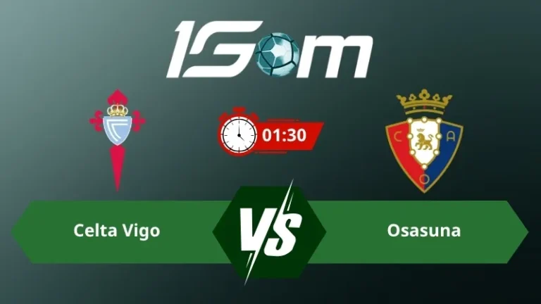 Soi kèo Celta Vigo vs Osasuna 01h30 ngày 28/08/2026 – La Liga