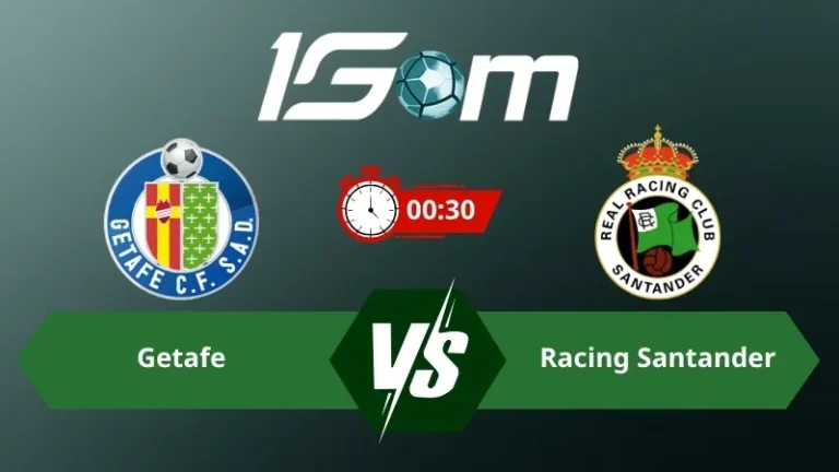 Soi kèo Getafe vs Racing Santander 00h30 ngày 24/08/2026 – La Liga