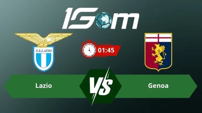 Soi kèo Lazio vs Genoa 01h45 ngày 31/08/2026 – Serie A