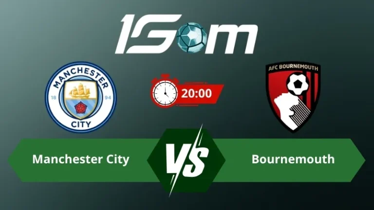 Soi kèo Manchester City vs Bournemouth 20h00 ngày 23/08/2026 – Ngoại Hạng Anh