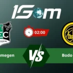 Soi kèo NEC Nijmegen vs Bodo Glimt 02h00 ngày 20/08/2026 – Vòng Loại Champions League