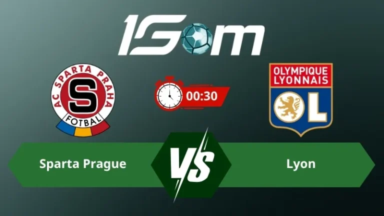 Soi kèo Sparta Prague vs Lyon 00h30 ngày 05/08/2026 – Vòng Loại Champions League