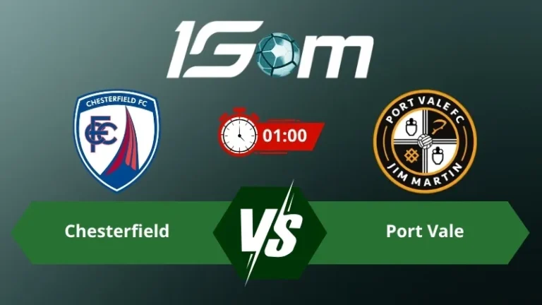 Soi kèo Chesterfield vs Port Vale 01h00 ngày 23/09/2026 – EFL Trophy Anh