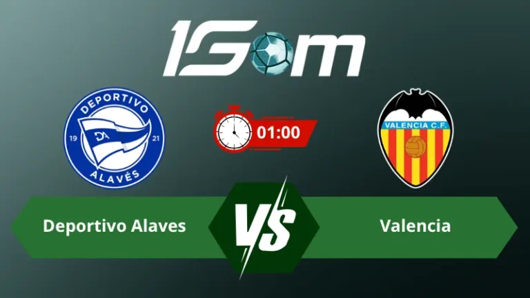 Soi kèo Deportivo Alaves vs Valencia 01h00 ngày 16/09/2026 – La Liga