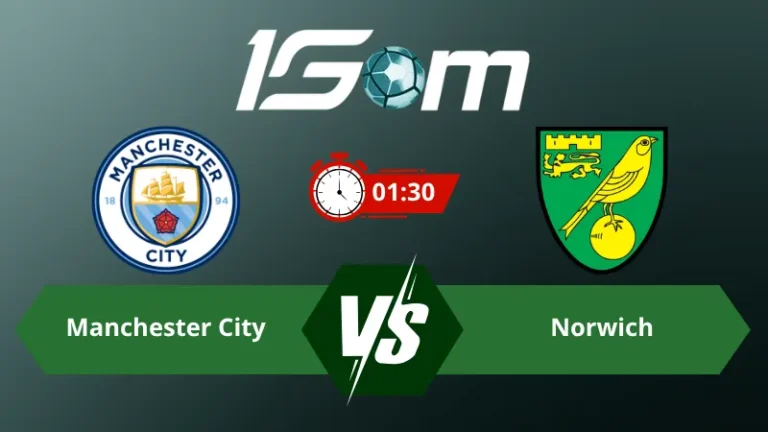 Soi kèo Manchester City vs Norwich 01h30 ngày 18/09/2026 – Cúp liên đoàn Anh