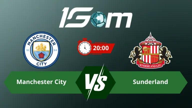 Soi kèo Manchester City vs Sunderland 20h00 ngày 20/09/2026 – Ngoại Hạng Anh