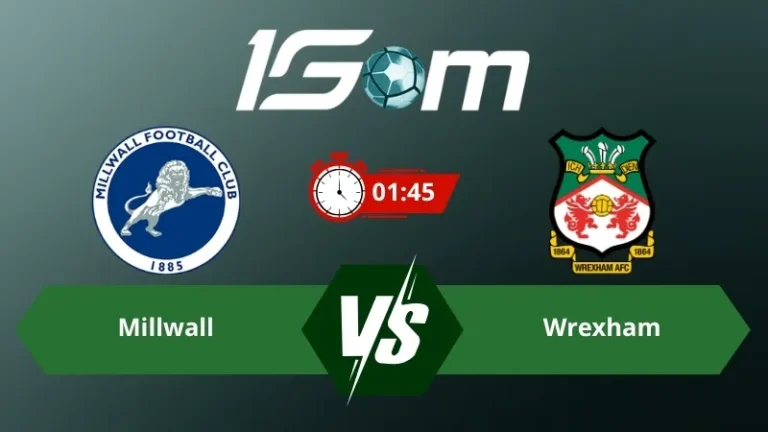 Soi kèo Millwall vs Wrexham 01h45 ngày 03/09/2026 – Championship